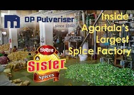 A Walk Through Tripura's Largest Spice Processing Plant