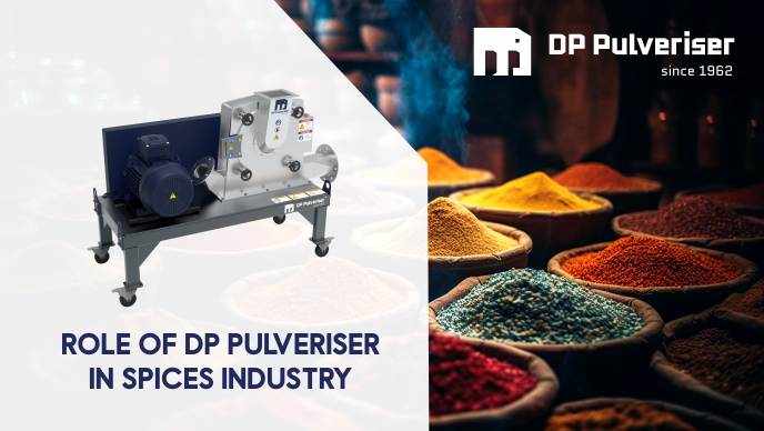 Role of DP Pulveriser in the Spice Industry.
